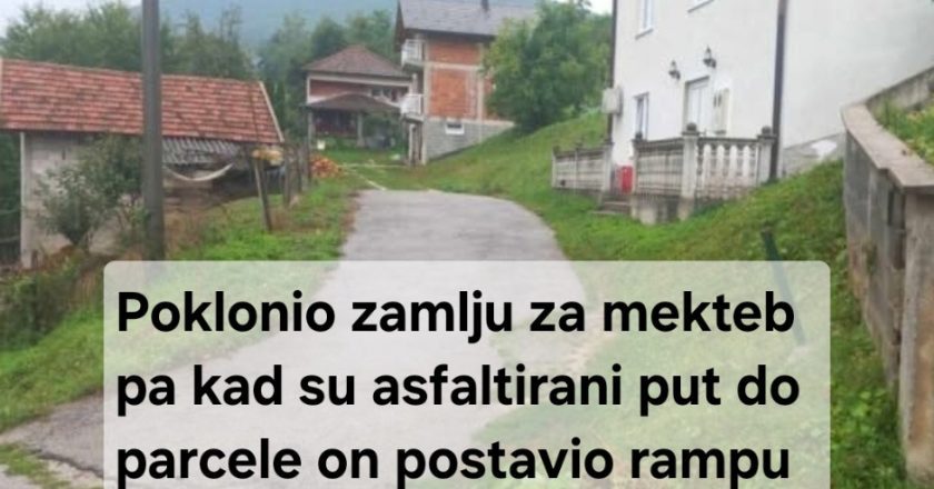 Nesvakidašnji slučaj u Novom Travniku: poklonio zemlju za mekteb, pa postavio rampu